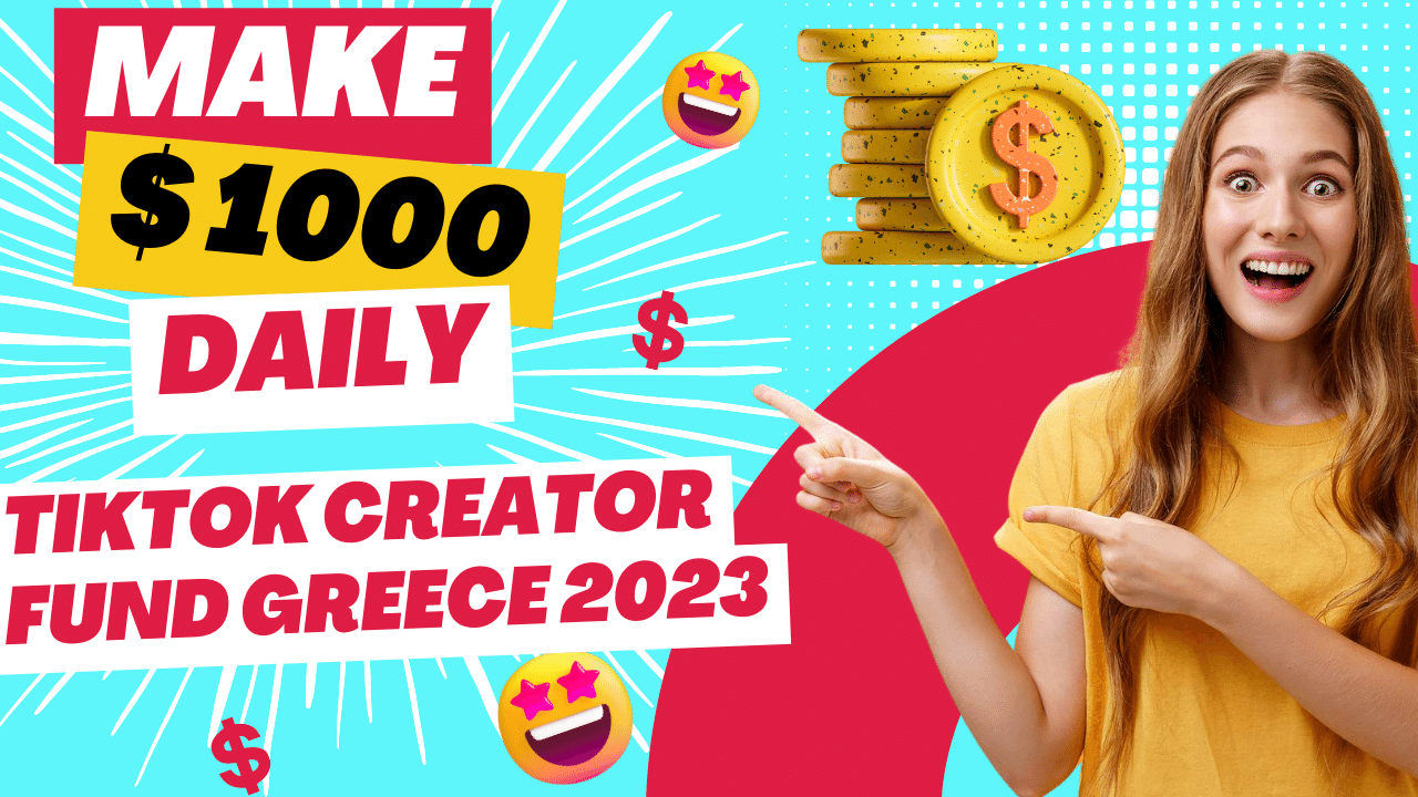 TikTok creator fund Greece 2023